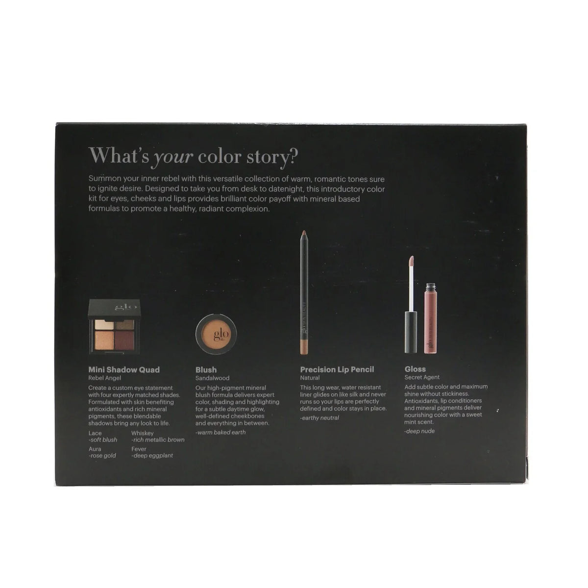 Mini Shadow Quad + Blush + Lip Pencil + Lip Gloss 4pcs G89200